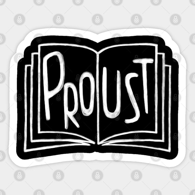 French Writer, Proust Book, Marcel Proust Sticker by badlydrawnbabe